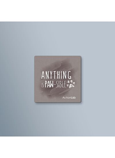 ActionLab Μαγνητάκι Anything is Pawsible